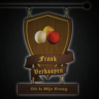 Frank Verkooyen - Dit Is Mijn Kroeg