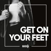 Maryo - Get on Your Feet
