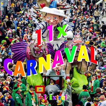 Various Artists - 11x Carnaval + 1 Extra!