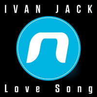 Ivan Jack - Love Song