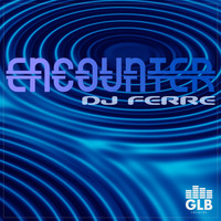 DJ Ferre - Encounter