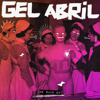 Gel Abril - We Save EP