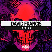 David Francis - Do It