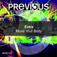 Extra - Move Your Body