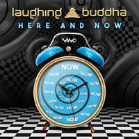 Laughing Buddha - Here & Now