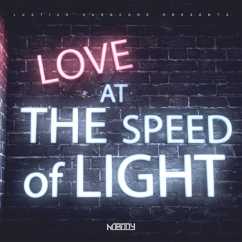 NOBODY - Love At The Speed Of Light