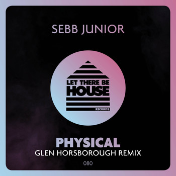 Sebb Junior - Physical