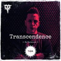 Transcendence - Be Darkness (Explicit)