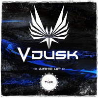V-Dusk - Wake Up (Explicit)