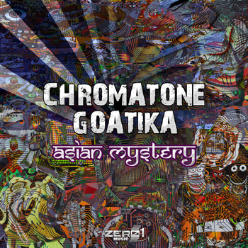 Chromatone, Goatika - Asian Mystery