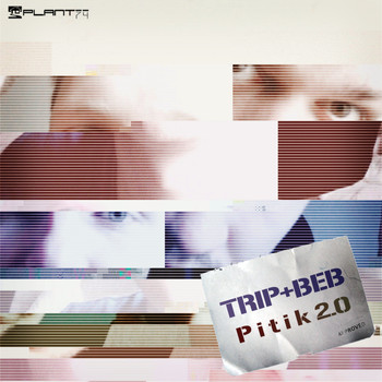 Trip+Beb - Pitik 2.0