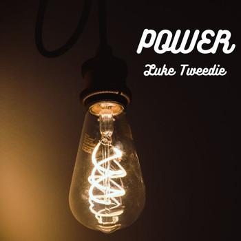 Luke Tweedie / - Power