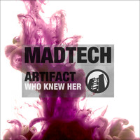 Artifact - Who Knew Her