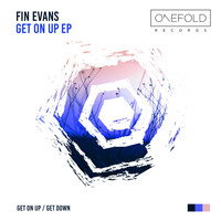 Fin Evans - Get On Up EP