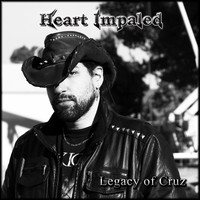 Heart Impaled - Legacy of Cruz