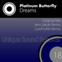 Platinum Butterfly - Dreams