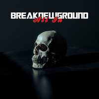 Breaknewground / - All In