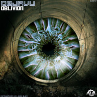 Dejavu - Oblivion