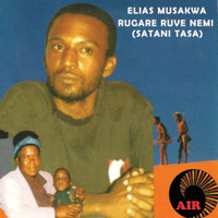 Elias Musakwa - Rugare Ruve Nemi (Satani Tasa)