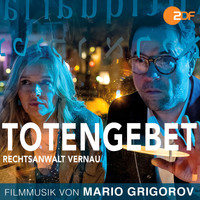 Mario Grigorov - Totengebet - Rechtsanwalt Vernau (Original Motion Picture Soundtrack)