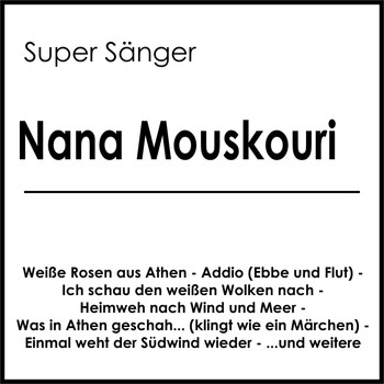 Nana Mouskouri - Super Sänger