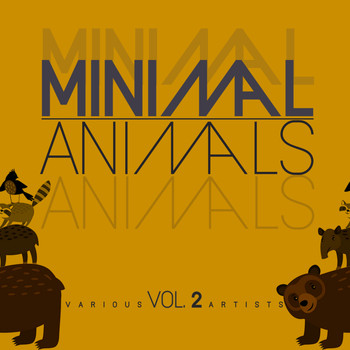 Various Artists - Minimal Animals, Vol. 2