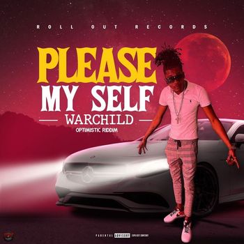 WarChild - Please My Self
