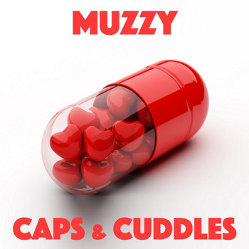 Muzzy - Caps & Cuddles (Explicit)
