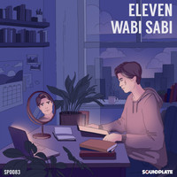 Eleven - Wabi Sabi