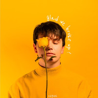 Kayden - glad we broke up!