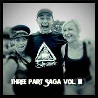 BigSmokinJoe - Three Part Saga Vol. III (Explicit)