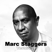 Marc Staggers - Yesterday (Rob Hardt Remix)