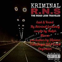 Kriminal - Lost and Found (feat. Ralph Nirvus) (Explicit)