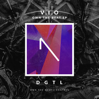V.I.O - Own The Beat EP