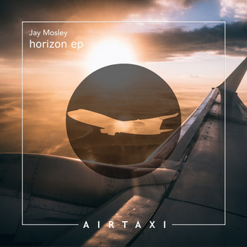 Jay Mosley - Horizon EP