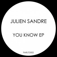 Julien Sandre - You Know
