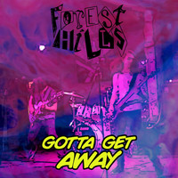 Forest Hills - Gotta Get Away (Remix)