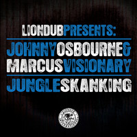 Johnny Osbourne & Marcus Visionary - Jungle Skanking