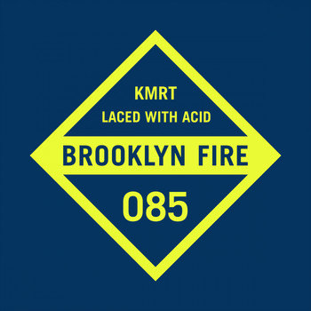 Kmrt - Laced with Acid