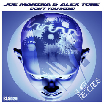 Joe Manina, Alex Tone - Don't You Mind