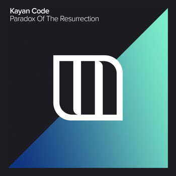 Kayan Code - Paradox Of The Resurrection