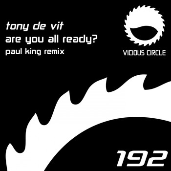 Tony De Vit - Are You All Ready (Paul King Remix)