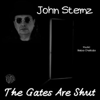 John Stemz - The Gates Are Shut