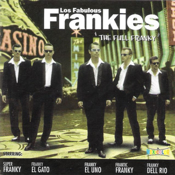 Los Fabulous Frankies - The Full Franky