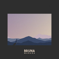 BRUNA - Mañana