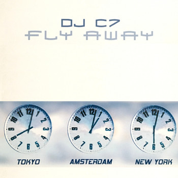 Dj C7 - Fly Away