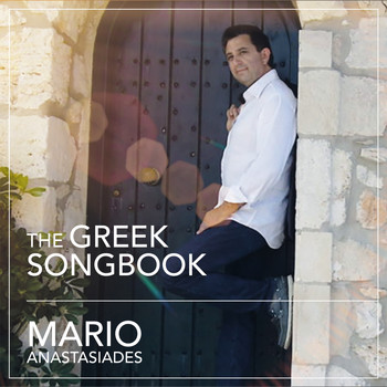Mario Anastasiades - The Greek Songbook