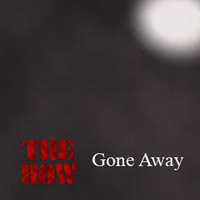The How - Gone Away