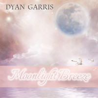 Dyan Garris - Moonlight Breeze