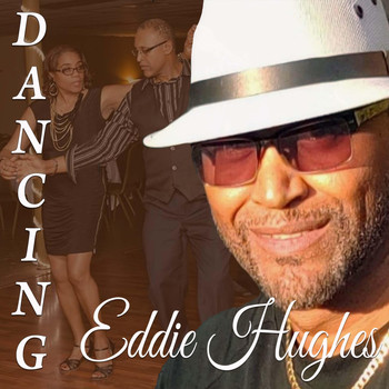 Eddie Hughes - Dancing